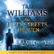 The Dirty Streets of Heaven