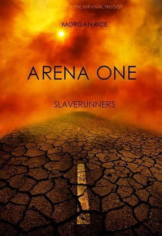 Arena One: Slaverunners: Part One (Excerpt)
