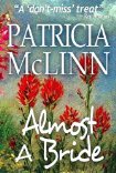 Almost a Bride (Wyoming Wildflowers, #1)