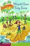 Worst Class Trip Ever (Castaways, #1) Worst Class Trip Ever (Castaways, #1)