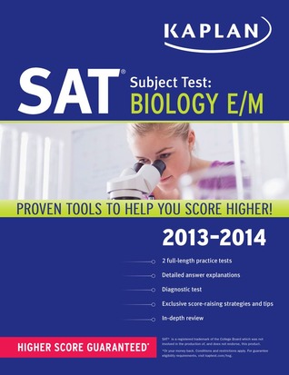 Kaplan SAT Subject Test Biology E/M 2013-2014 (Kaplan Test Prep)