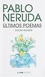 Últimos Poemas by Pablo Neruda