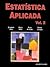 Estatística Aplicada Vol. 2