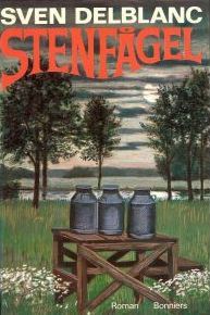 Stenfågel: En berättelse från Sörmland (Hardcover)