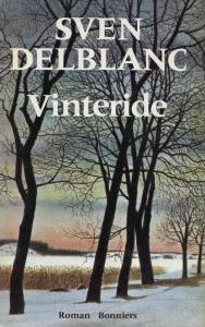 Vinteride: En berättelse från Sörmland (Hardcover)