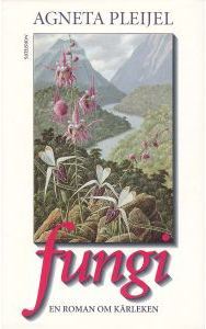 Fungi: En roman om kärleken