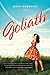 Goliath: A Novel