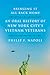 Bringing It All Back Home: An Oral History of New York City's Vietnam Veterans