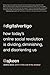 Digital Vertigo: How Today's Online Social Revolution Is Dividing, Diminishing, and Disorienting Us