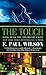 The Touch by F. Paul Wilson