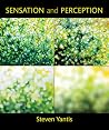 Sensation and Perception Sensation and Perception