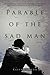 PARABLE OF THE SAD MAN