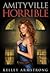 Amityville Horrible (Otherw...