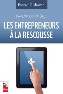 Les Entrepreneurs à la rescousse