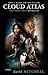 Cloud Atlas by David Mitchell