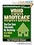 Your Mortgage - You Can Save Thousands By Recognizing It's Your Money!