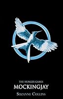 Mockingjay (The Hunger Games, #3)