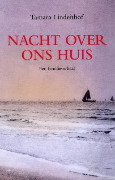 Nacht over ons huis: Een familieverhaal.