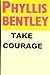 Take Courage