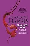 Dead Until Dark by Charlaine Harris