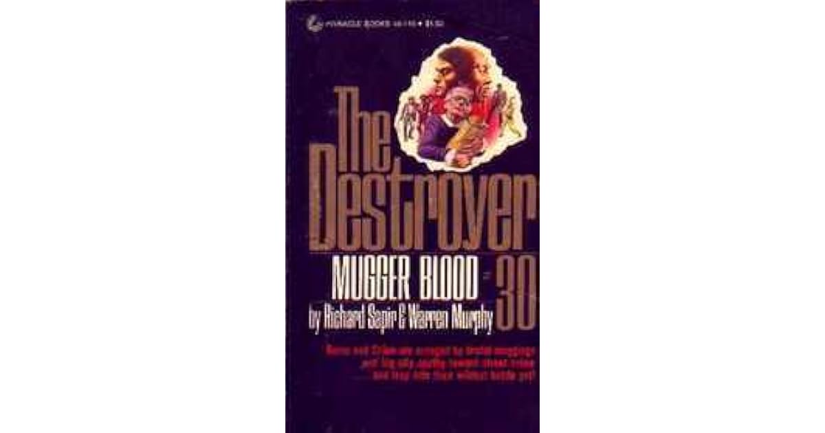 Mugger Blood (The Destroyer, 30) by Warren Murphy