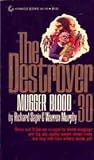 Mugger Blood (The Destroyer, #30)
