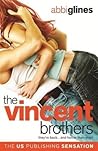 The Vincent Brothers by Abbi Glines