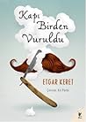 Kapı Birden Vuruldu by Etgar Keret