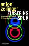 Einsteins Spuk. T...