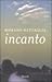 Incanto