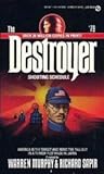 Shooting Schedule (The Destroyer, #79)