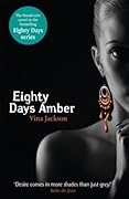 Eighty Days Amber