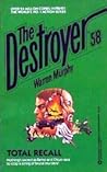 Total Recall (The Destroyer, #58) Total Recall (The Destroyer, #58)