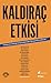 Kaldıraç Etkisi
