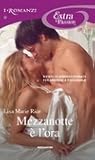 Mezzanotte è l'ora by Lisa Marie Rice