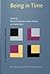 Being in Time: Dynamical Mo...