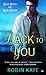Back to You (Bad Boys of Red Hook, #1)