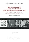 Musiques expérimentales: une anthologie transversales d'enregistrements emblématiques