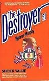 Shock Value (The Destroyer, #51)