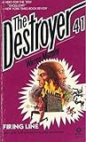 Firing Line (The Destroyer, #41)