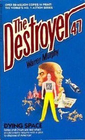 Dying Space (The Destroyer, #47)