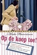 Op de koop toe!