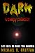 DARK: A Creepy Collection