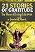21 Stories of Gratitude: Th...