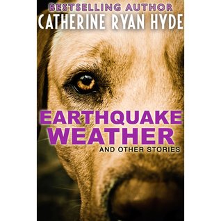 Earthquake Weather and Other Stories (Kindle Edition)
