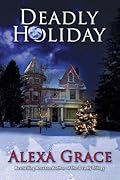 Deadly Holiday