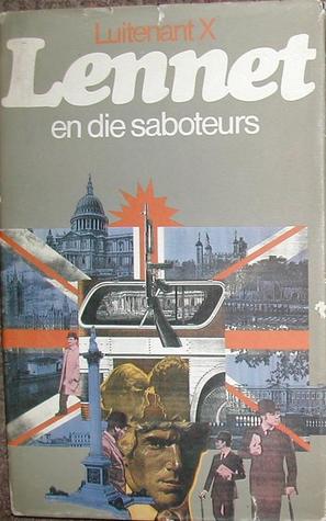 Lennet en die saboteurs (Lennet, #6)