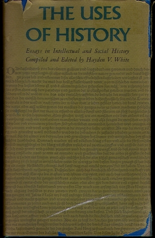 The Uses of History (Hardcover)