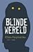 Blinde wereld