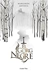 El Gorg Negre by Margarida Aritzeta